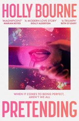 Pretending - Holly Bourne - 9781473668157