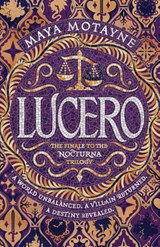 Lucero - Maya Motayne - 9781473676077