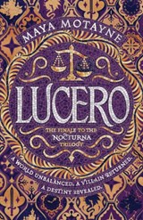 Lucero - Maya Motayne - 9781473676084