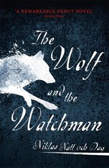 1793: The Wolf and the Watchman - Niklas Natt och Dag - 9781473682146