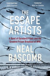 The Escape Artists - Neal Bascomb - 9781473686793