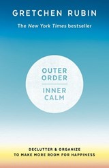 Outer Order Inner Calm - Gretchen Rubin - 9781473692671