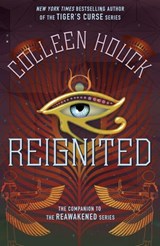 Reignited - Colleen Houck - 9781473693647