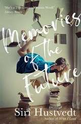 Memories of the Future | Siri Hustvedt | 