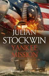 Yankee Mission - Julian Stockwin - 9781473699137