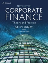 Corporate Finance - Steve (Formerly Managing Director of the London College of Accountancy) Lumby ; Chris (Principal Lecturer in Accounting and Finance at Sheffield Hallam University) Jones - 9781473758384