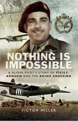 Nothing is Impossible - Victor Miller - 9781473829749