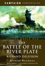 The Battle of the River Plate - WOODMAN,  Richard - 9781473845732