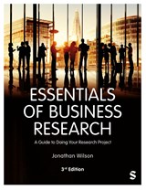 Essentials of Business Research - Jonathan Wilson - 9781473995420