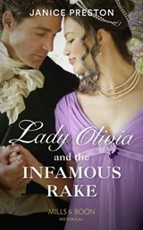 Lady Olivia And The Infamous Rake (The Beauchamp Heirs, Book 1) (Mills & Boon Historical) - Janice Preston - 9781474074025