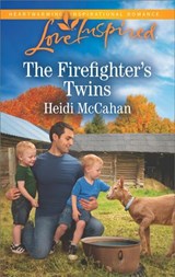 The Firefighter's Twins (Mills & Boon Love Inspired) - Heidi McCahan - 9781474084321