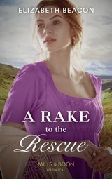 A Rake To The Rescue - Elizabeth Beacon - 9781474088626