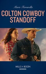 Colton Cowboy Standoff (The Coltons of Roaring Springs, Book 1) (Mills & Boon Heroes) - Marie Ferrarella - 9781474093538