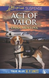 Act Of Valor - Dana Mentink - 9781474096386