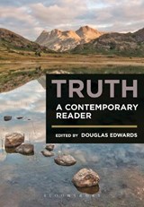 Truth: A Contemporary Reader - DR DOUGLAS (UTICA COLLEGE,  USA) Edwards - 9781474213295