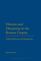 Dreams and Dreaming in the Roman Empire