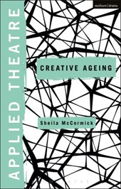Applied Theatre: Creative Ageing