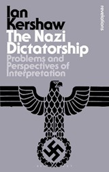 The Nazi Dictatorship | Ian Kershaw | 