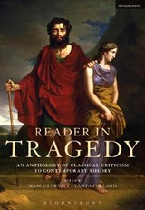 Reader in Tragedy - MARCUS (UNIVERSITY OF SHEFFIELD,  UK) Nevitt ; Tanya (Brooklyn College, The City University of New York, USA) Pollard - 9781474270434