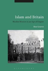 Islam and Britain - PROFESSOR RON (CARDIFF UNIVERSITY,  UK) Geaves - 9781474271738