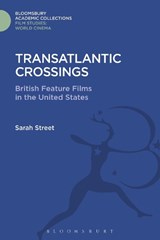 Transatlantic Crossings - Sarah (University of Bristol) Street - 9781474290678