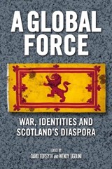 A Global Force - David Forsyth ; Wendy Ugolini - 9781474402736