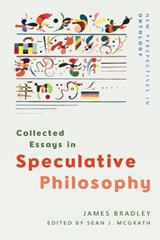 Collected Essays in Speculative Philosophy - James Bradley - 9781474485869