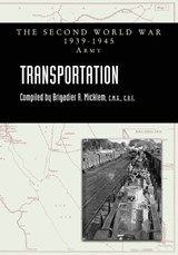 TRANSPORTATION Official History Of The Second World War - R - 9781474542289