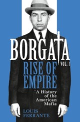 Borgata: Rise of Empire - Louis Ferrante - 9781474604314