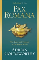 Pax Romana - Adrian Goldsworthy - 9781474604376