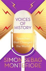 Voices of History - MONTEFIORE,  Simon Sebag - 9781474609920