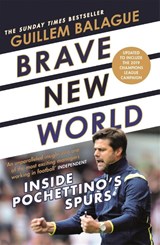 Brave New World - Guillem Balague - 9781474615457