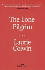 The Lone Pilgrim - Laurie Colwin - 9781474616010