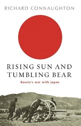 Rising Sun And Tumbling Bear - Richard Connaughton - 9781474616805
