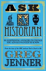 Ask A Historian - Greg Jenner - 9781474618625