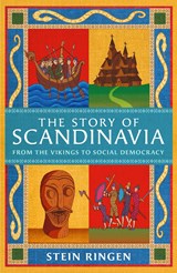 The Story of Scandinavia - Stein Ringen - 9781474625210