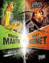 Praying Mantis vs Giant Hornet - KLEPEIS,  Alicia Z. - 9781474710879