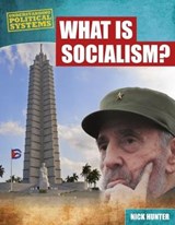 What Is Socialism? - HUNTER,  Nick - 9781474731935