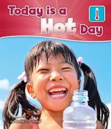 Today is a Hot Day - RUSTAD,  Martha E. H. - 9781474738767