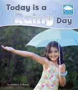Today is a Rainy Day - Martha E. H. Rustad - 9781474738804