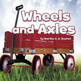 Wheels and Axles - RUSTAD,  Martha E. H. - 9781474753661