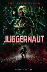 Juggernaut - Laurie S. Sutton - 9781474754620
