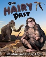 Our Hairy Past - DICKMANN,  Nancy - 9781474754859