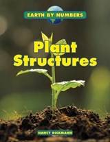 Plant Structures - Nancy Dickmann - 9781474765367