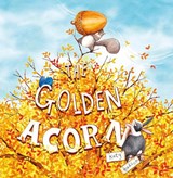 The Golden Acorn - Katy Hudson - 9781474778060