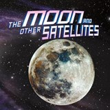 The Moon and Other Satellites - Ellen Labrecque - 9781474786836