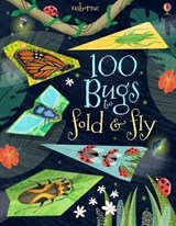 100 Bugs to Fold and Fly - LACEY,  Minna ; Martin, Jerome - 9781474941723