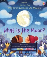 Very First Questions and Answers What is the Moon? - Katie Daynes - 9781474948210