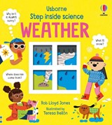 Step inside Science: Weather - Rob Lloyd Jones - 9781474998765