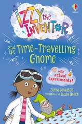 Izzy the Inventor and the Time Travelling Gnome - Zanna Davidson - 9781474999793